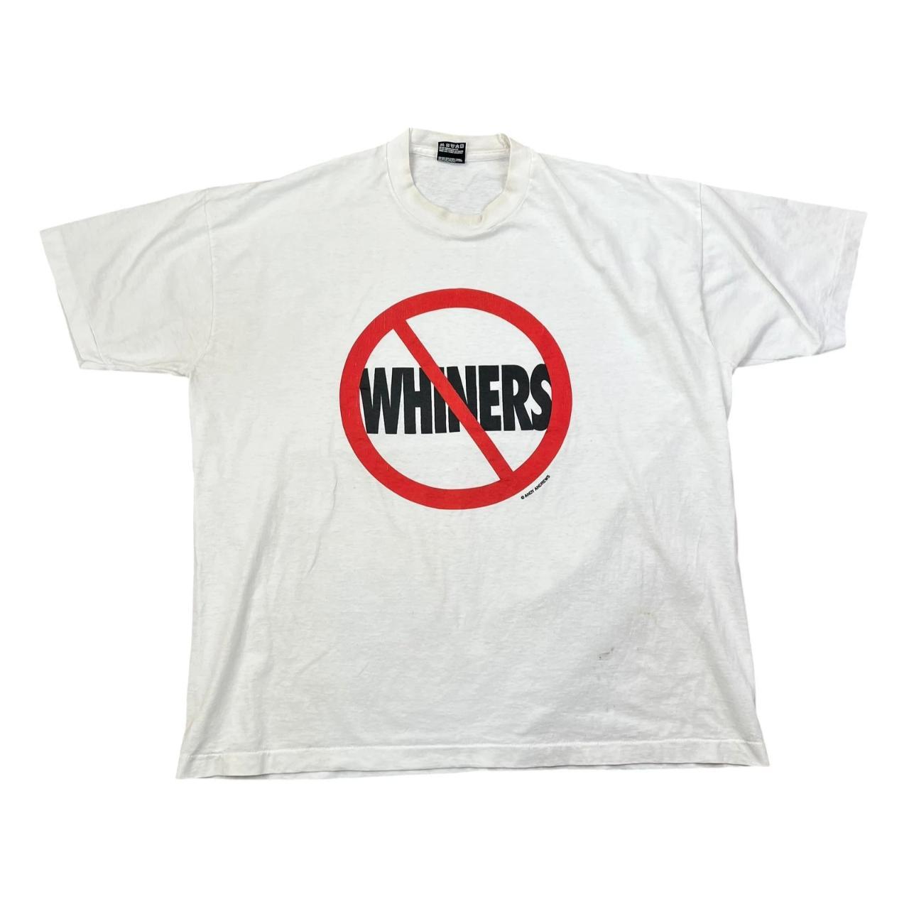 Humour Comedy anti whiners single-stitch T-shirt (1990s)